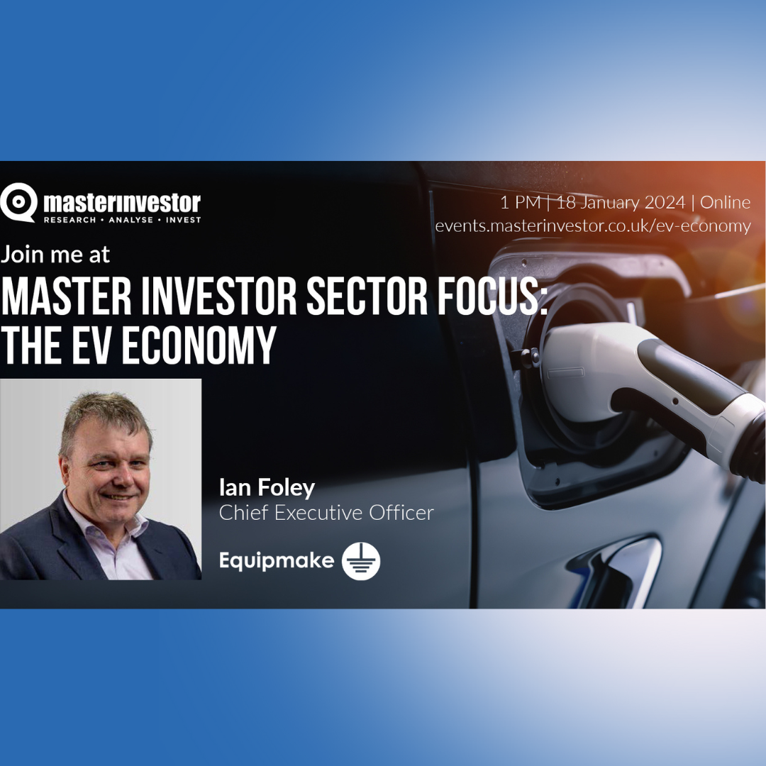 EQUIPMAKE CEO IAN FOLEY PRESENTS AT EV ECONOMY WEBINAR - Equipmake